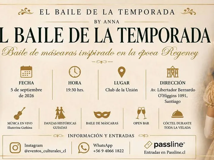 El Baile de la Temporada by Anna: mascarada Regency en Santiago