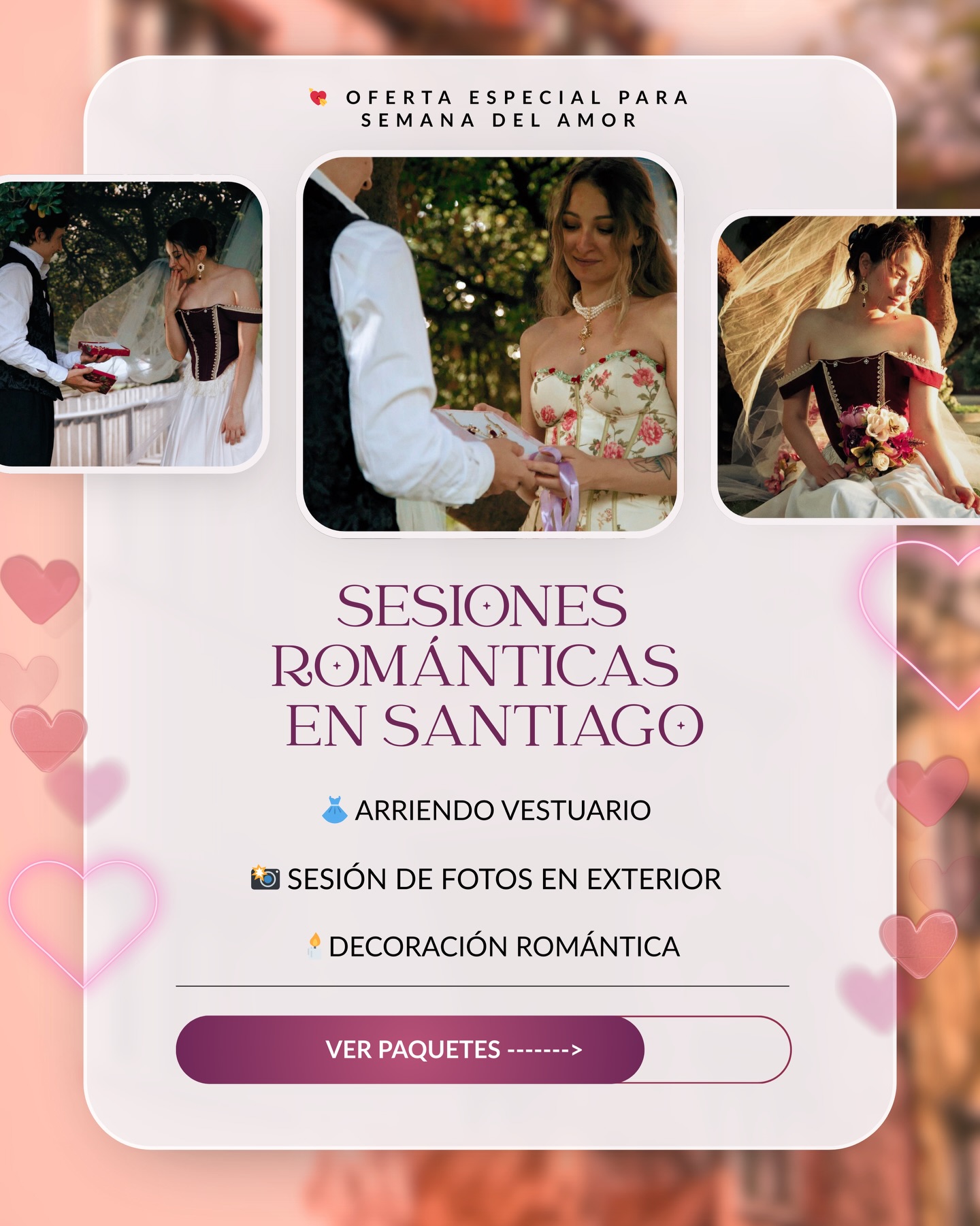 ⬇️ Abre para ver los detalles. 💕Semana del Amor — sesiones románticas en Santiago

Regálale a tu pareja una experiencia distinta y estética: tiempo juntos, fotos hermosas y un recuerdo para siempre.

📸 Paquete Fotografía en locación — $100.000
• Sesión de fotos en exterior (dentro de Santiago)
• Duración: 2 horas

👗 Paquete Vestuario + Fotografía — $150.000
• Vestido histórico a elección
• Traje masculino + accesorios
• Sesión de fotos en locación (2 horas)

🕯️ Paquete Experiencia Completa — $200.000
• Vestido + traje + accesorios
• Sesión de fotos en locación (2 horas)
• Decoración romántica: velas, telas y flores

Cupos limitados para febrero.
Escríbenos por DM para reservar 💌