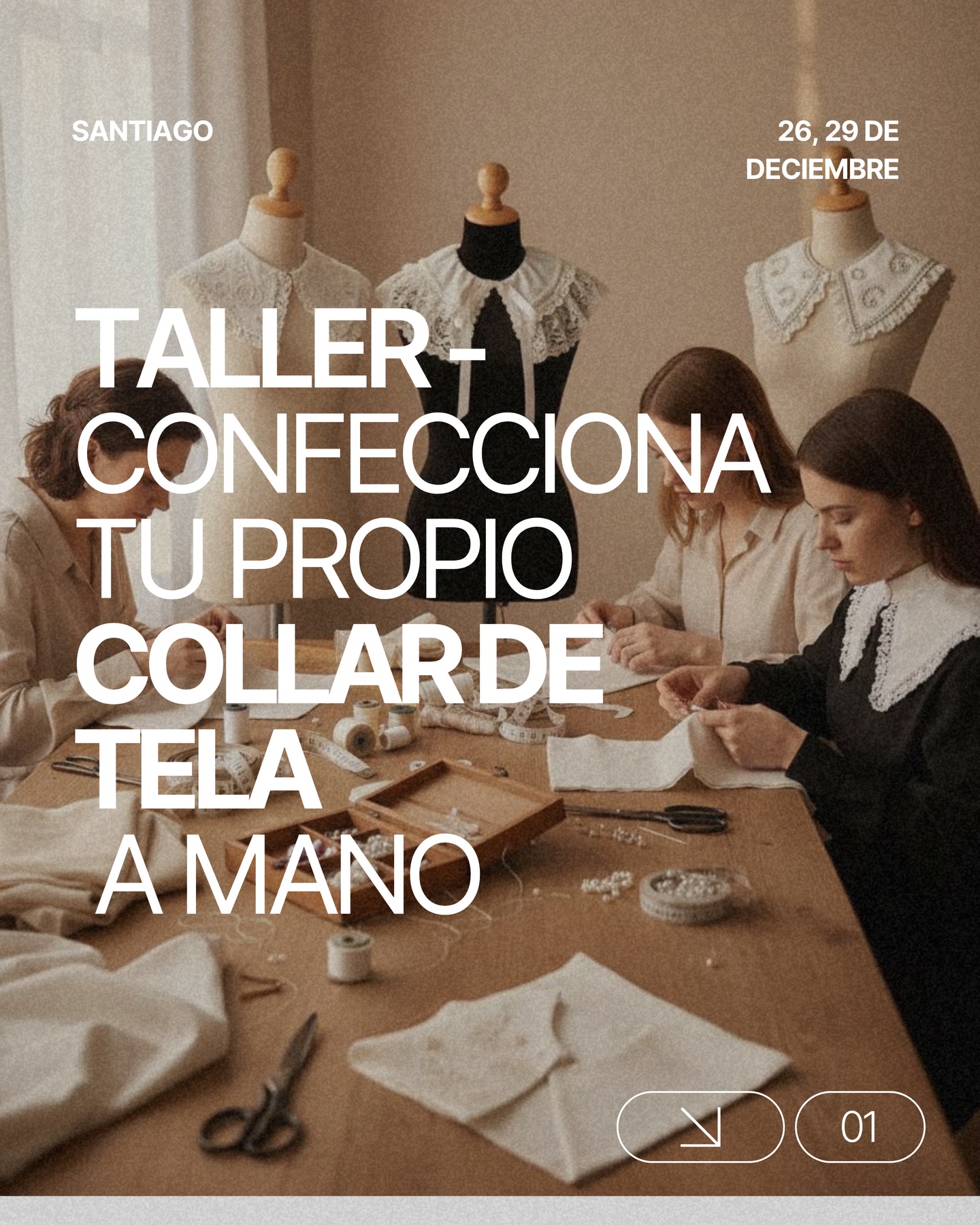 ✨ ¡No necesitas experiencia! ✨Nosotras ponemos todos los materiales, y nuestras maestras te van a guiar paso a paso.

🧵 En el taller aprenderás:
 • un poquito de historia de la moda de los cuellos de tela 
 • cómo crear tu patrón (molde) de cuello 
 • técnicas de decoración: bordado, mostacillas, perlas, encaje, acrílico 
 • costura a mano con aguja (tipos de puntadas) 
 • tips de styling: cómo combinar tu cuello desmontable con tu ropa 

🎁 Y al final te llevas 4 regalos para repetirlo en casa:
 • patrón listo 
 • guía de styling 
 • guía de puntadas a mano 
 • guía de modelaje de cuellos 

⏰ Duración: 3 horas
Incluye té, café y cositas ricas + fotos y videos del proceso 
Ambiente navideño, acogedor y full creativo en el estudio 🎄

♻️ Nuestro sello: cero desperdicio (sin residuos)
Cuando confeccionamos vestidos quedan recortes pequeños de telas lindas y de buena calidad. En muchos talleres se botan, pero para nosotras son un tesoro: de ahí salen cuellitos, puños, apliques y más 

📩 Escríbenos por DM para reservar tu cupo